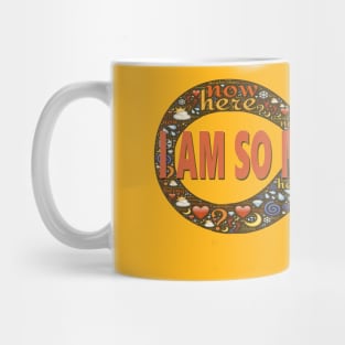 I AM SO MUCH MORE - INFINITY Mug